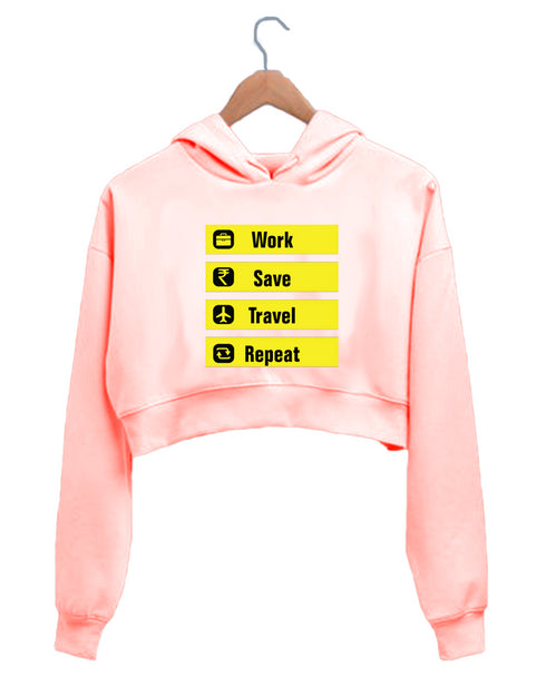 Quirkipedia WORK SAVE TRAVEL REPEAT TRAVEL Wanderlust Womens Crop Hoodies