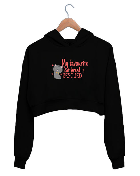 Quirkipedia MY FAVOURITE CAT BREED IS RESCUED Cats Aaramkhor Specials, Womens Crop Hoodies