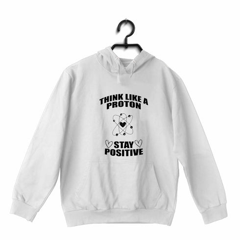 Quirkipedia Think like a proton Chemistry Nerd, Hooded SweatShirts