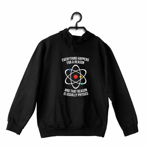 Quirkipedia Physics is the Reason Chemistry Nerd, Hooded SweatShirts