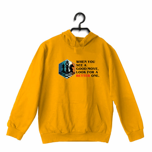 Quirkipedia Lasker When you see a good move, look for a better one Chess Hooded SweatShirts