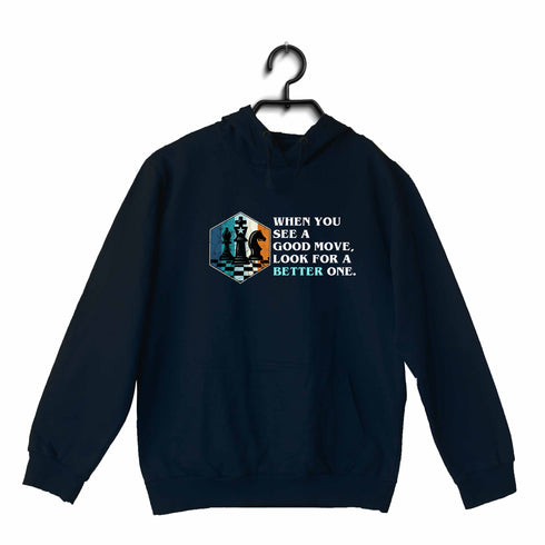 Quirkipedia Lasker When you see a good move, look for a better one Chess Hooded SweatShirts