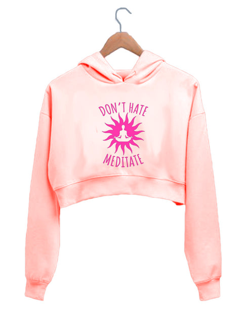 Quirkipedia No Hate, Only Meditate YOGA Fitness, Positivity, Mindfulness Womens Crop Hoodies