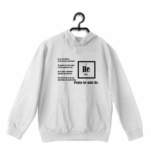 Quirkipedia Praise Helium Chemistry Science, Nerd, Sarcastic Hooded SweatShirts