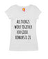 All things work together 8:28 Web Series Christianity,Manifest Womens Tshirts