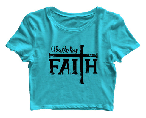 Walk by faith Christianity Womens Crop Tops