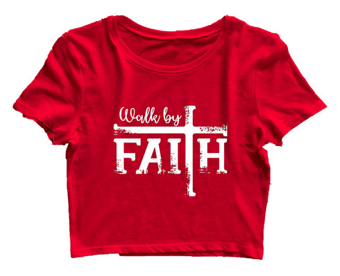 Walk by faith Christianity Womens Crop Tops