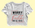 Worry ends when faith begins 2cor 5:7 Christianity Womens Crop Tops