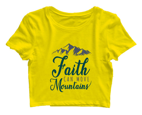Faith can move mountains Christianity Womens Crop Tops