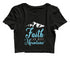 Faith can move mountains Christianity Womens Crop Tops
