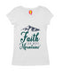 Faith can move mountains Christianity Womens Tshirts
