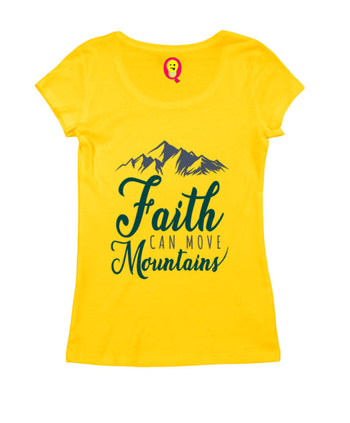 Faith can move mountains Christianity Womens Tshirts