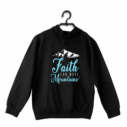 Faith can move mountains Christianity     Hooded SweatShirts