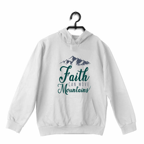 Faith can move mountains Christianity     Hooded SweatShirts