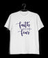 Faith over fear Christianity Mens TShirts