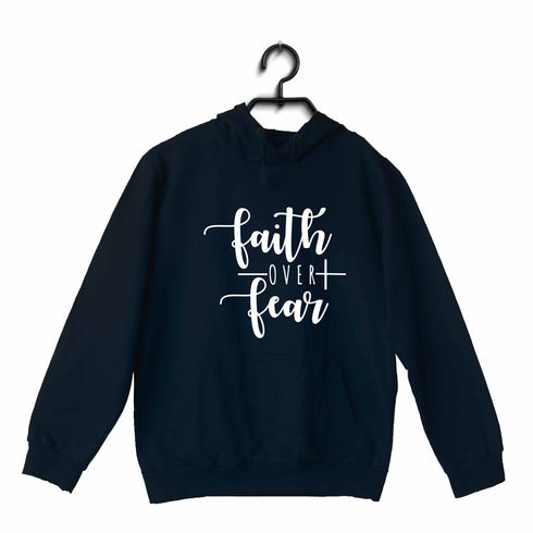Faith over fear Christianity Hooded SweatShirts