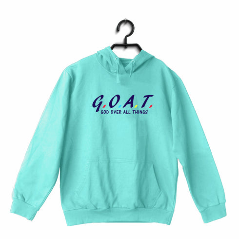 G.O.A.T. God over all things Christianity     Hooded SweatShirts