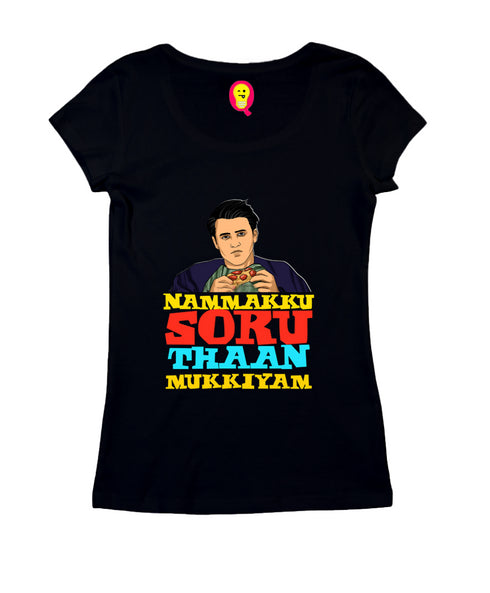 Aaramkhor Joey doesn’t share food Tamil Tamil summer-22 Womens Tshirts