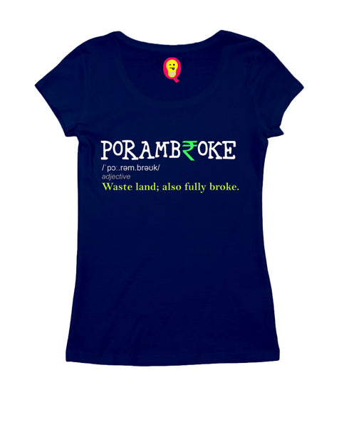 Aaramkhor Porambroke Tamil Tamil summer-22 Womens Tshirts