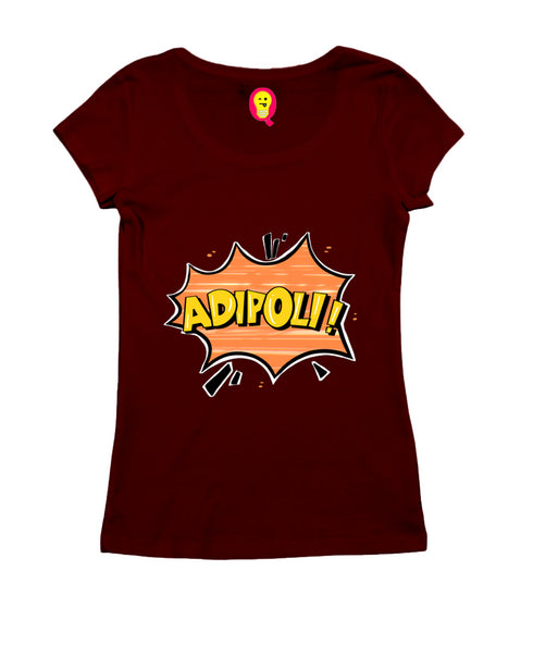 Quirkipedia Adipoli - Malayalam Malayalam Kerala Womens Tshirts