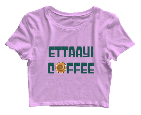 Ettaayi Coffee Malayalam Kerala Womens Crop Tops
