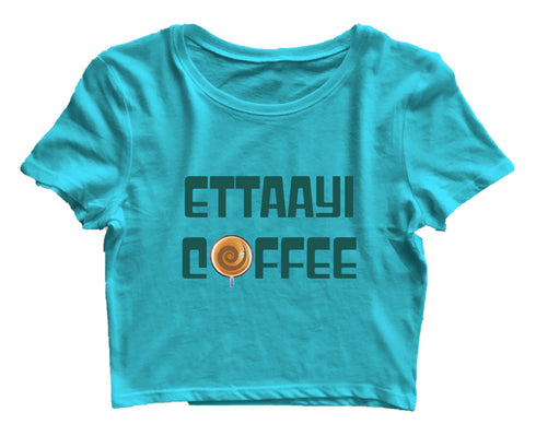 Ettaayi Coffee Malayalam Kerala Womens Crop Tops