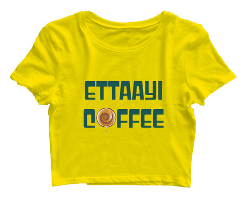 Ettaayi Coffee Malayalam Kerala Womens Crop Tops