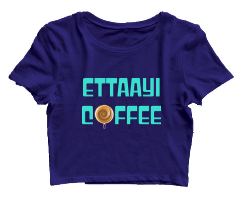 Ettaayi Coffee Malayalam Kerala Womens Crop Tops