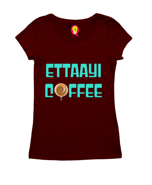 Ettaayi Coffee Malayalam Kerala Womens Tshirts