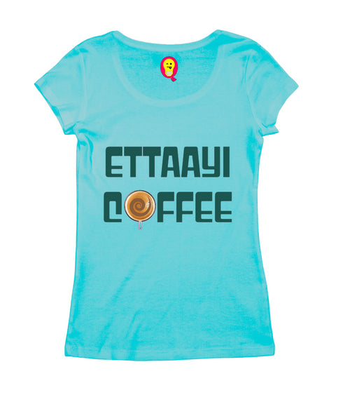 Ettaayi Coffee Malayalam Kerala Womens Tshirts