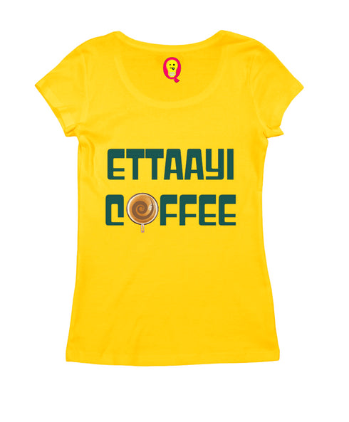 Ettaayi Coffee Malayalam Kerala Womens Tshirts