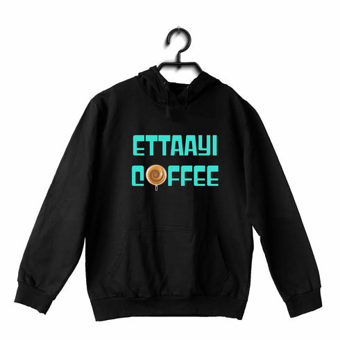 Ettaayi Coffee Malayalam Kerala Hooded SweatShirts