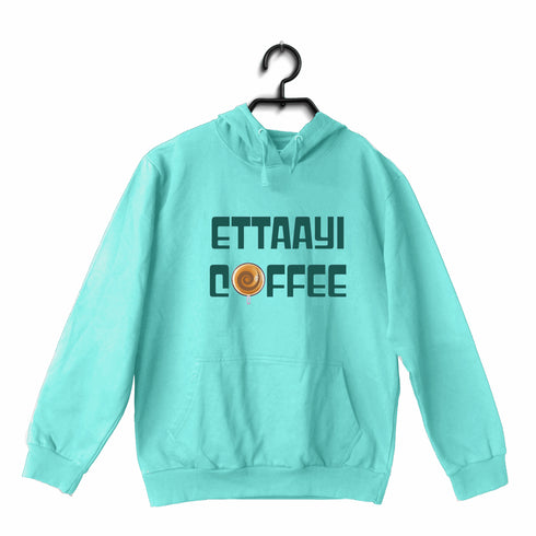 Ettaayi Coffee Malayalam Kerala Hooded SweatShirts