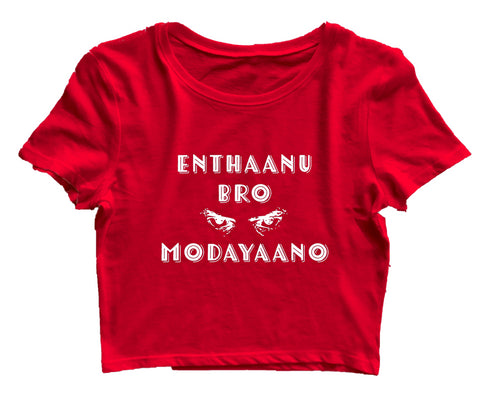 Enthaanu Bro Modayaano Malayalam Kerala Womens Crop Tops