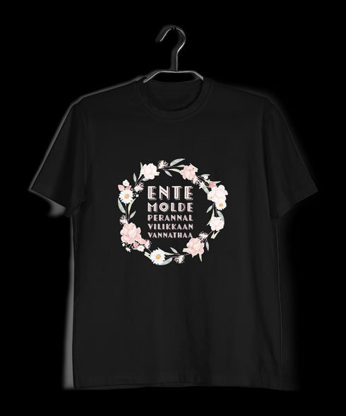 Ente Molde Perannal Vilikkaan Vannathaa Malayalam Kerala Mens TShirts
