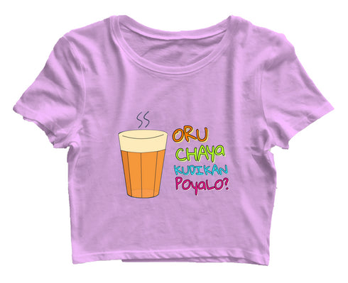 Oru Chaya Kudikan Poyalo Malayalam Kerala Womens Crop Tops