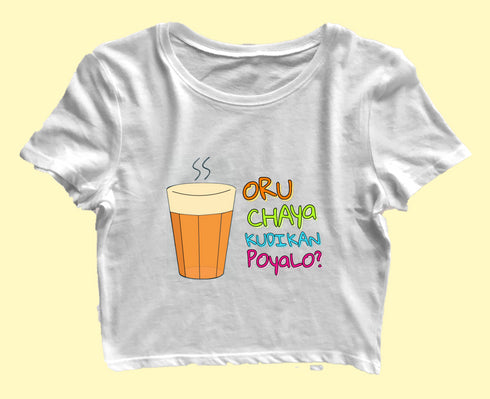 Oru Chaya Kudikan Poyalo Malayalam Kerala Womens Crop Tops