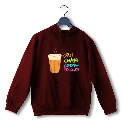 Oru Chaya Kudikan Poyalo Malayalam Kerala Hooded SweatShirts