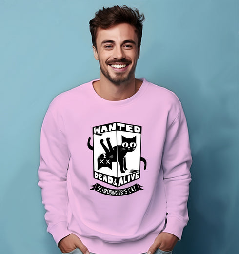 Quirkipedia WANTED CAT DEAD OR ALIVE PHYSICS Science, Nerd, Geeky Unisex Sweatshirts