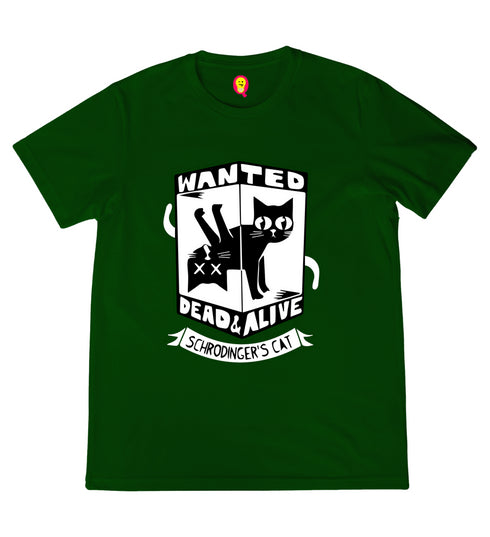 Quirkipedia WANTED CAT DEAD OR ALIVE PHYSICS Science, Nerd, Geeky Mens TShirts