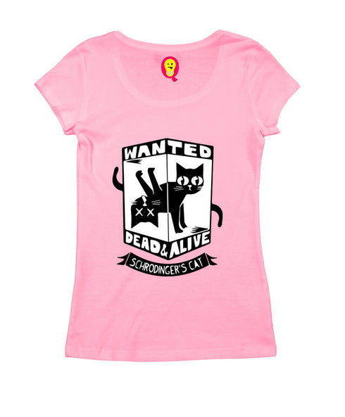 Quirkipedia WANTED CAT DEAD OR ALIVE PHYSICS Science, Nerd, Geeky Womens Tshirts