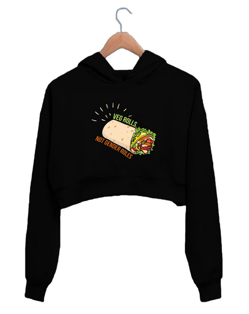 Quirkipedia VEG ROLLS NOT GENDER ROLES Feminism Feminista, Wordplay, Womens Crop Hoodies