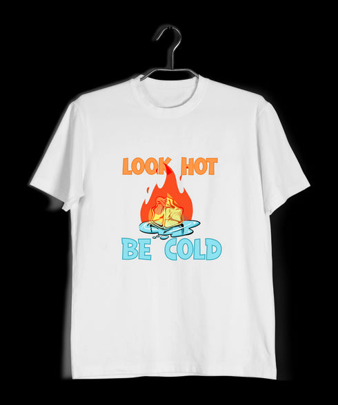 Look Hot , Be Cold - Minerva Artist Mens TShirts
