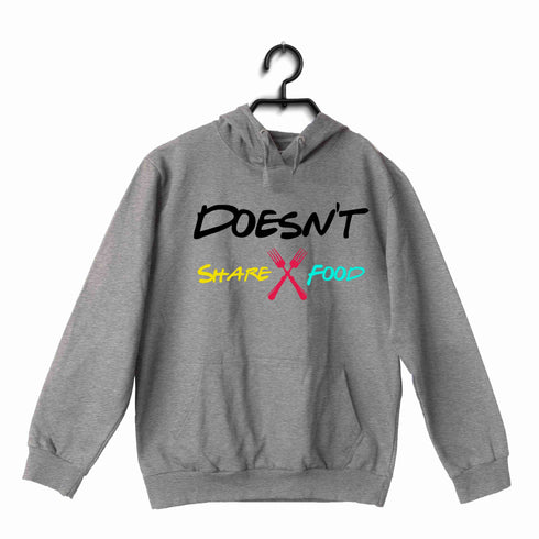 4 TV SERIES DOESN'T SHARE FOOD UNISEX HOODIE Sweatshirts