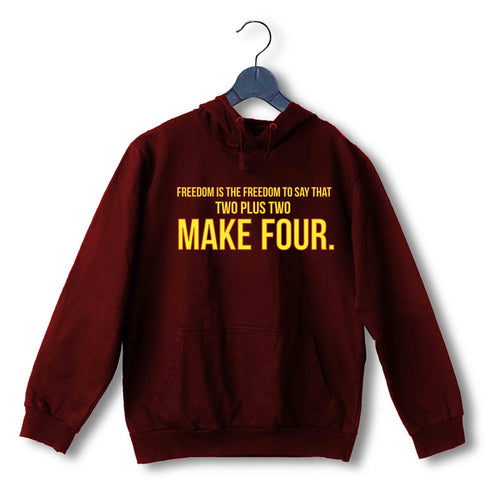 George Orwell Books George Orwell Freedom is the freedom to say that two plus two make four. UNISEX HOODIE Sweatshirts
