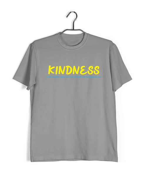 George Orwell Kindness is the language which the deaf can hear and the blind can see. Books Casual Graphic Printed T-Shirt for Men