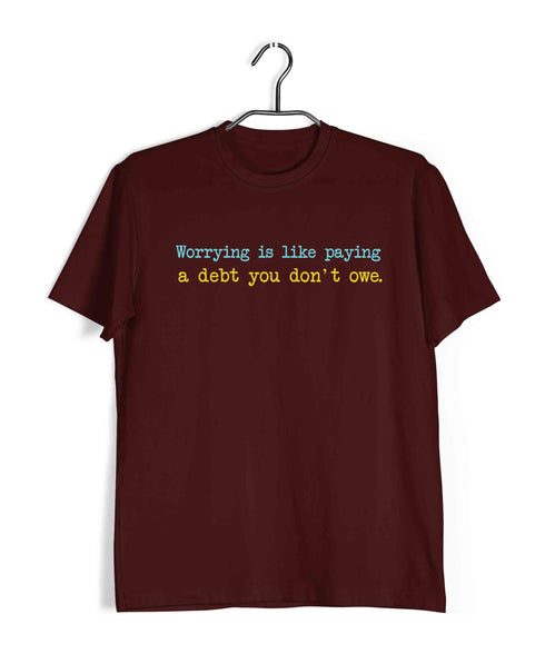 George Orwell ‰ۡÌÝ̏Worrying is like paying a debt you don't owe.‰ۡó� Books Casual Graphic Printed T-Shirt for Men