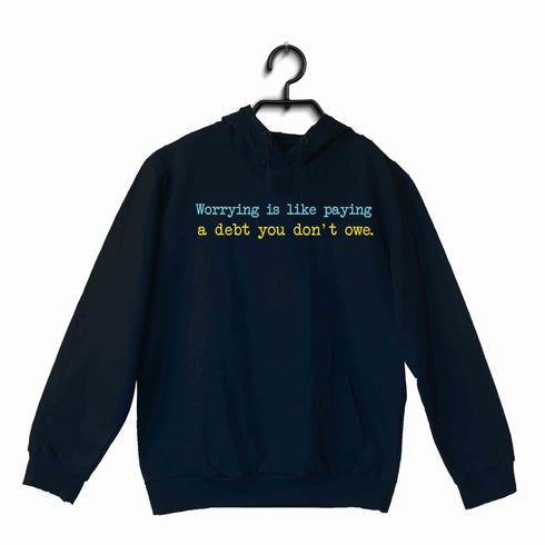George Orwell Books George Orwell ‰ۡÌÝ̏Worrying is like paying a debt you don't owe.‰ۡó� UNISEX HOODIE Sweatshirts