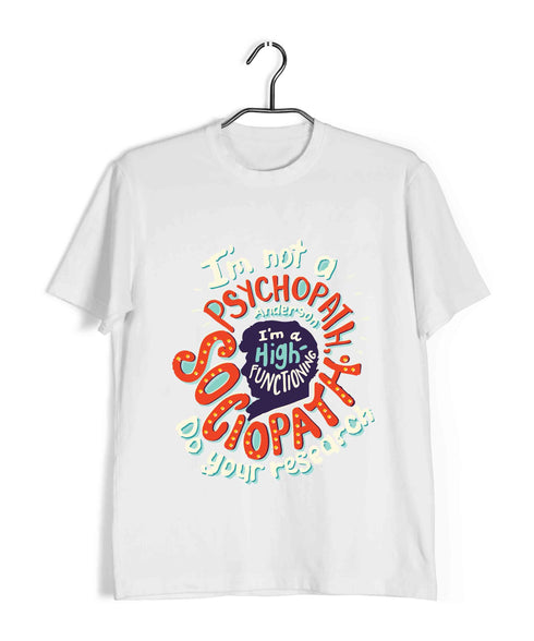 4 HIGH FUNCTIONING SOCIOPATH TV Series Casual Graphic Printed T-Shirt for Men