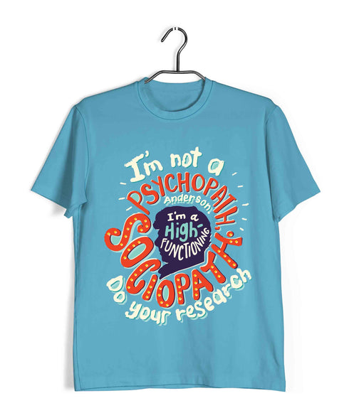 4 HIGH FUNCTIONING SOCIOPATH TV Series Casual Graphic Printed T-Shirt for Men